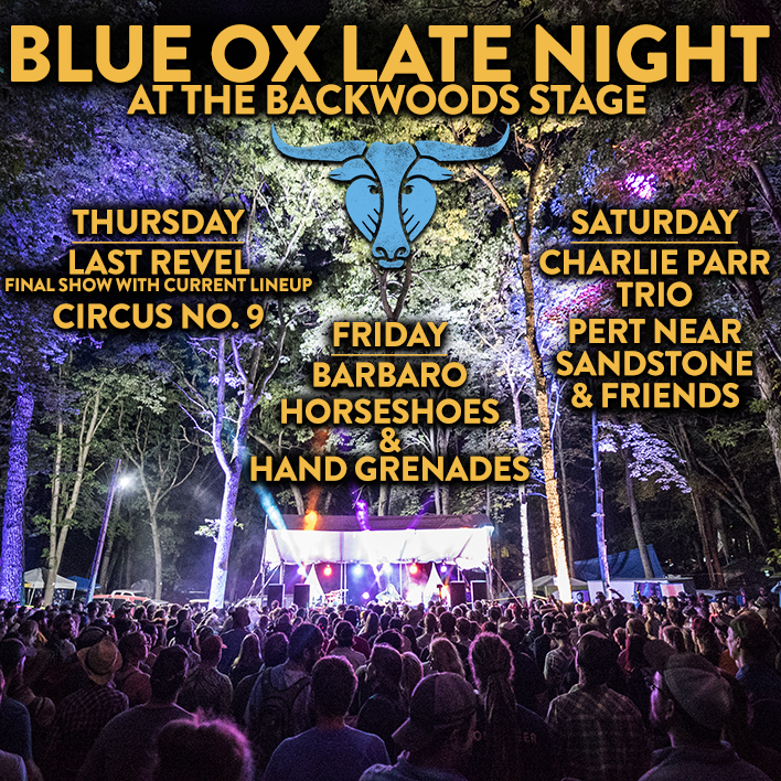 Blue Ox 2018 Late Night Stage Lineup