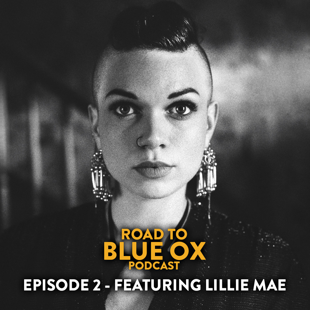 Lillie Mae on the Road to Blue Ox Podcast